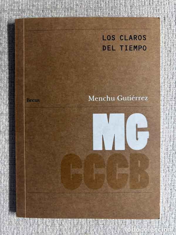Libros: Los claros del tiempo - Menchu Guti&eacute;rrez
