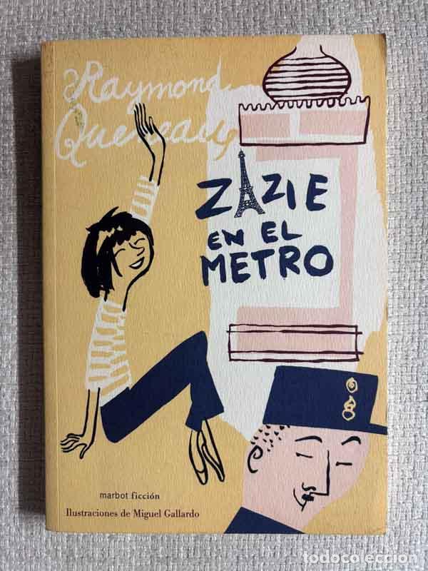 Libros: Zazie en el metro - Raymond Queneau - Foto 1