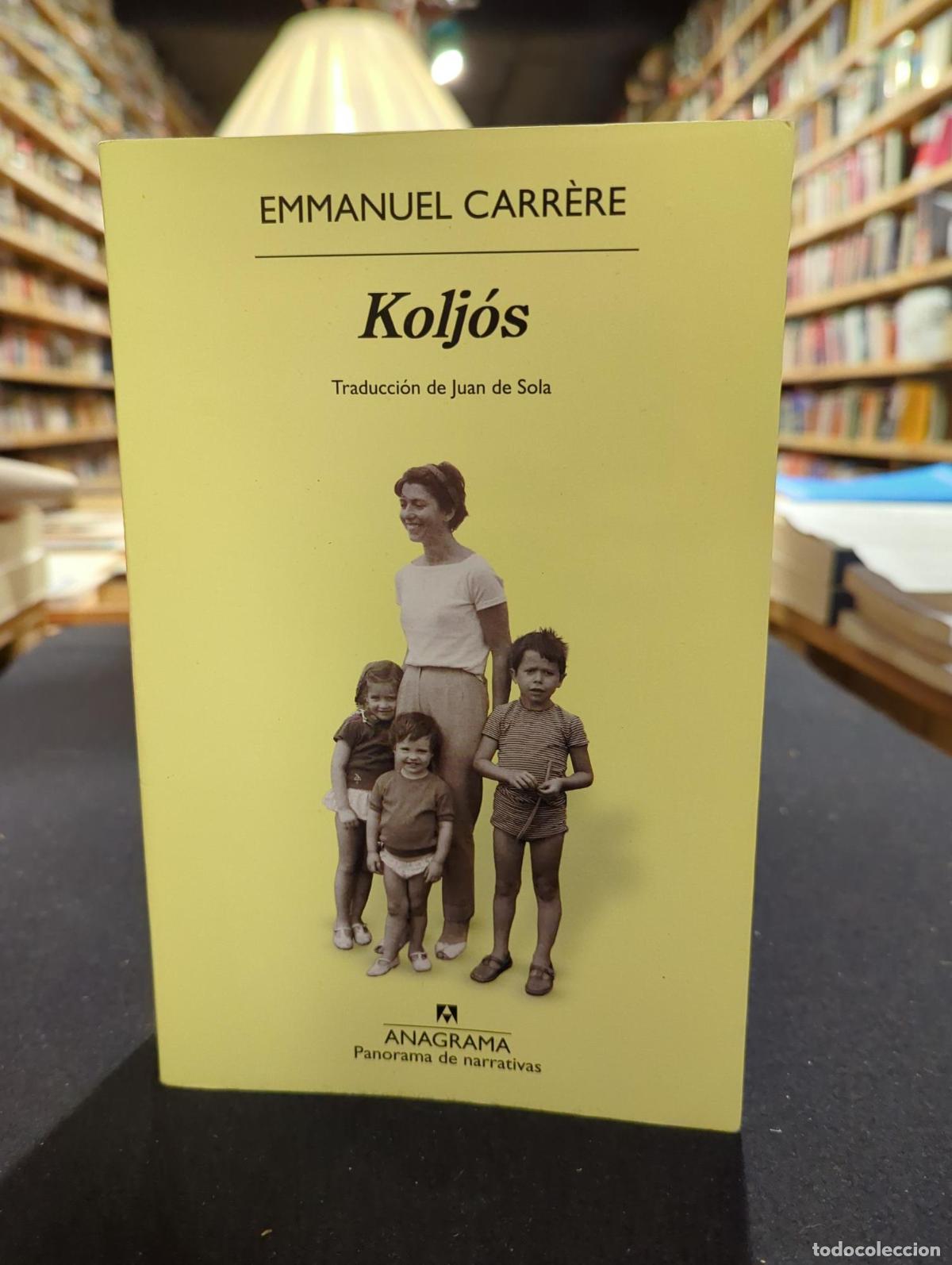 Kolj&oacute;s - Emmanuel Carr&egrave;re