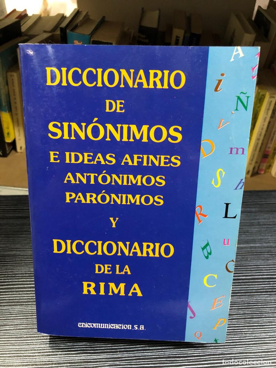 Libros: Diccionario de Sin&oacute;nimos e Ideas Afines / Diccionario de la Rima