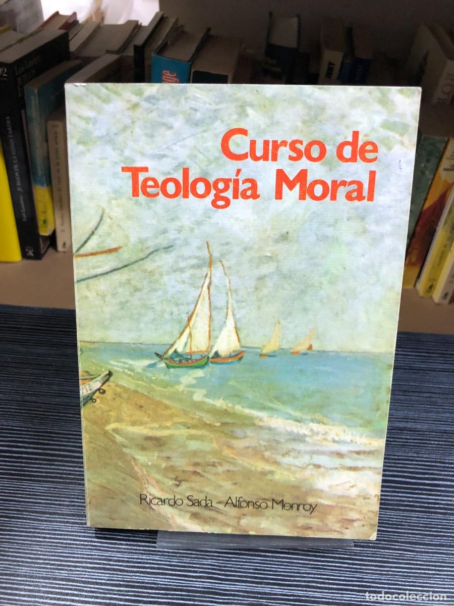Libri di seconda mano: Curso de Teolog&iacute;a Moral Ricardo Sada, Alfonso Monroy
