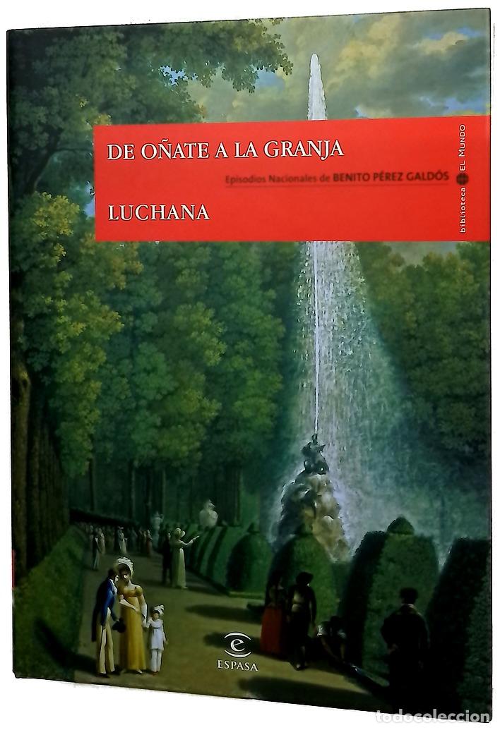 Libri di seconda mano: De O&ntilde;ate a La Granja Luchana