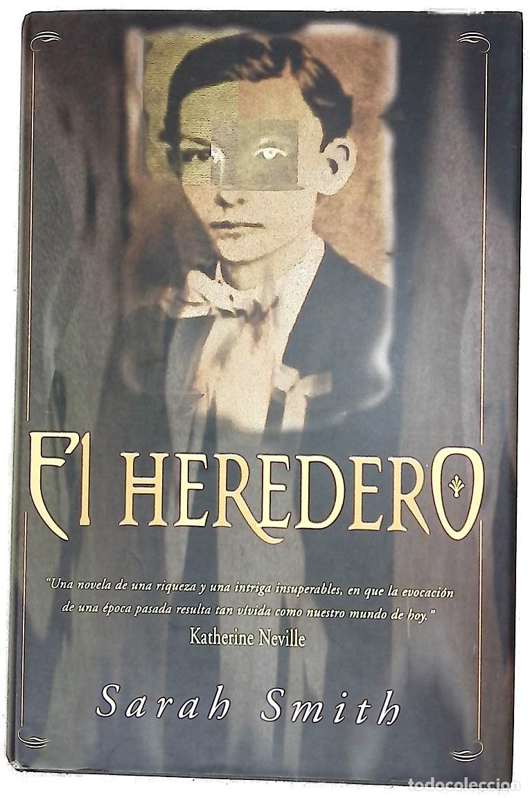 Libri di seconda mano: El heredero - Smith, Sarah