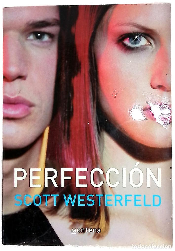 Libri di seconda mano: Perfecci&oacute;n - Westerfeld, Scott; Leiva Morales, &Aacute;ngeles