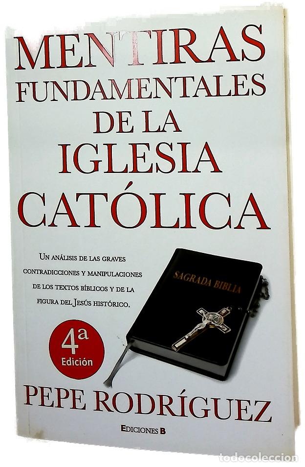 Libros: Mentiras fundamentales de la Iglesia Cat&oacute;lica
