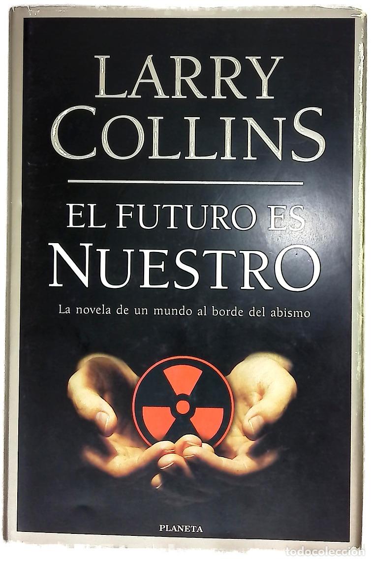Libri di seconda mano: El futuro es nuestro - Collins, Larry