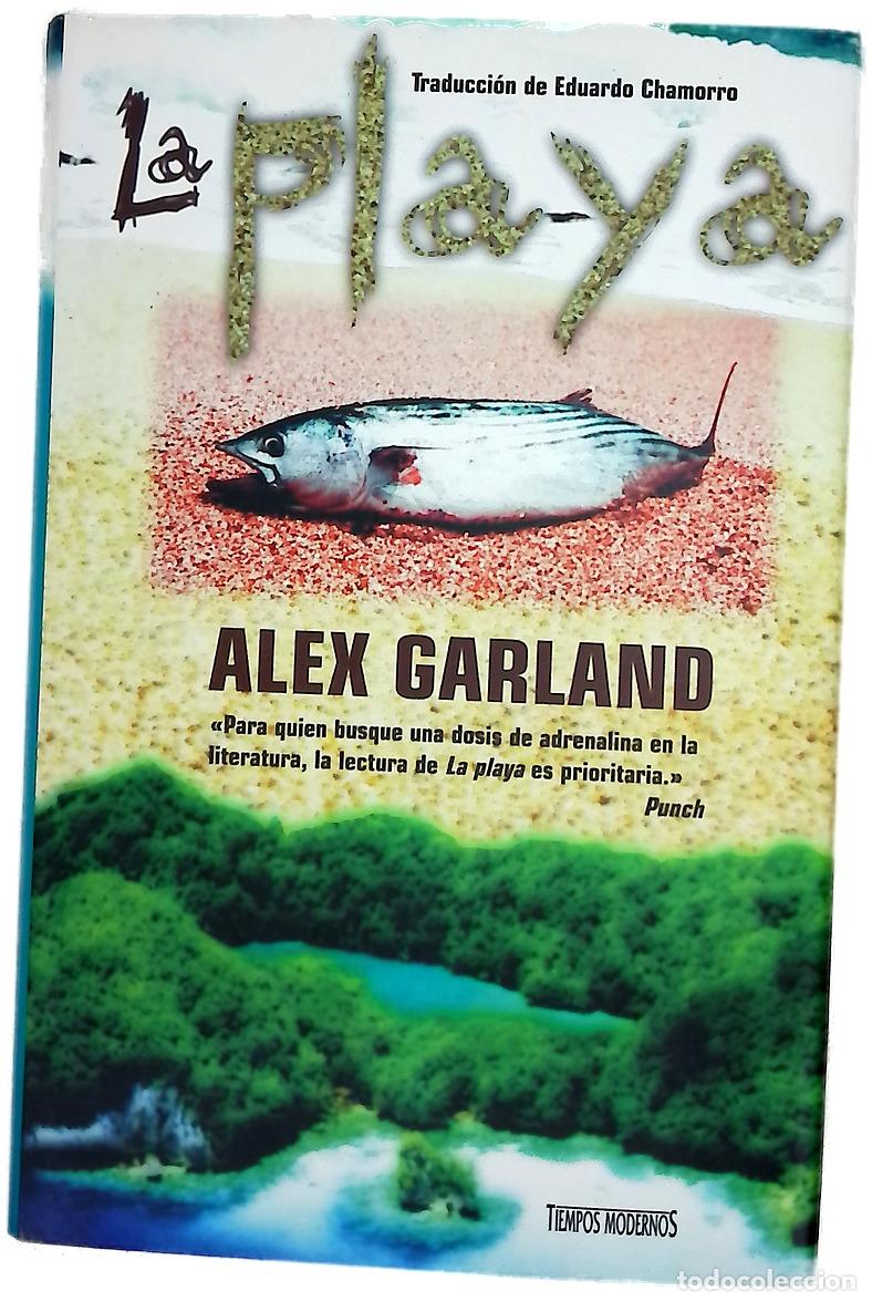 Libri di seconda mano: La playa - Garland, Alex - Ediciones B
