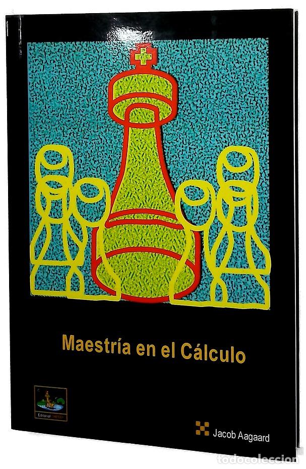 Libri di seconda mano: Maestr&iacute;a en el c&aacute;lculo - Aagaard, Jacob