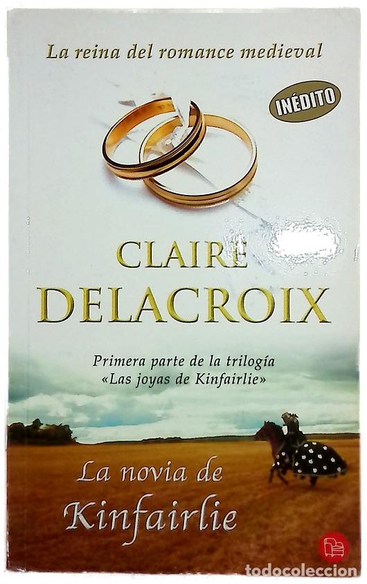 Libri di seconda mano: La novia de Kinfairlie - Delacroix, Claire
