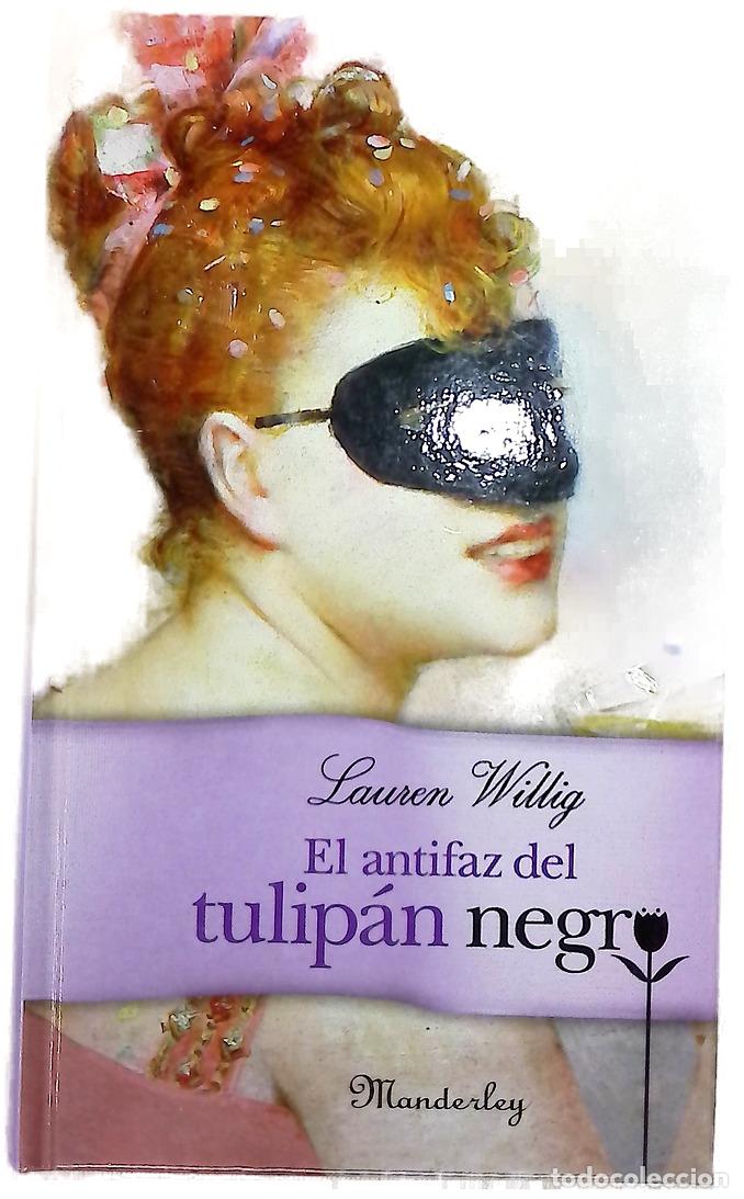 Libri di seconda mano: El antifaz del tulipan negro