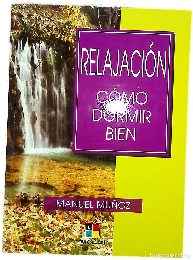 Libri di seconda mano: Relajaci&oacute;n c&oacute;mo dormir bien