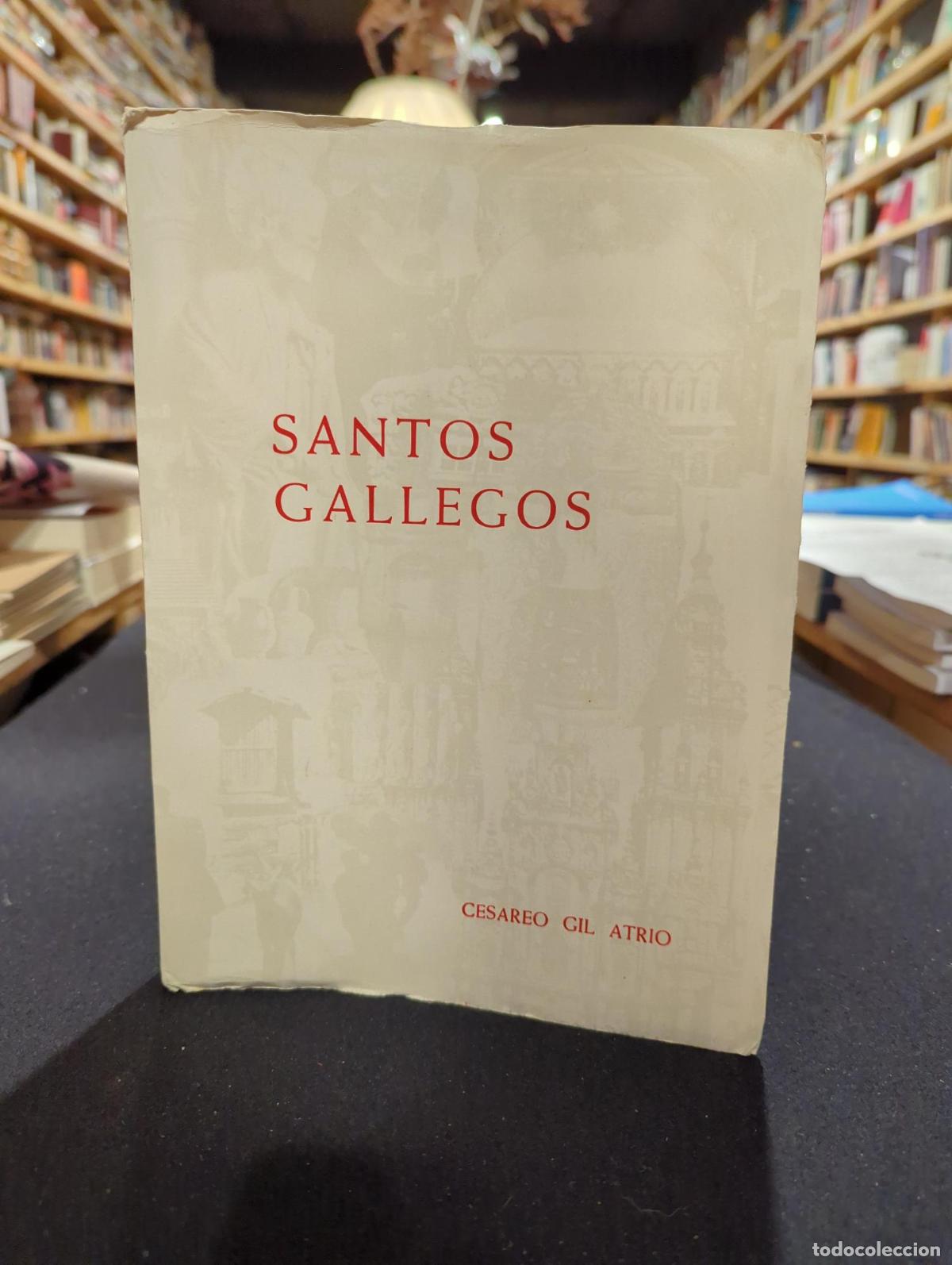 Livros em segunda m&atilde;o: Santos galegos - Cesareo Gil Atrio