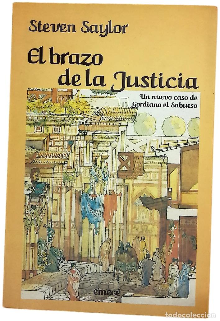 Libri di seconda mano: El brazo de la justicia - Saylor, Steven; Ciocchini, Mar&iacute;a Eugenia