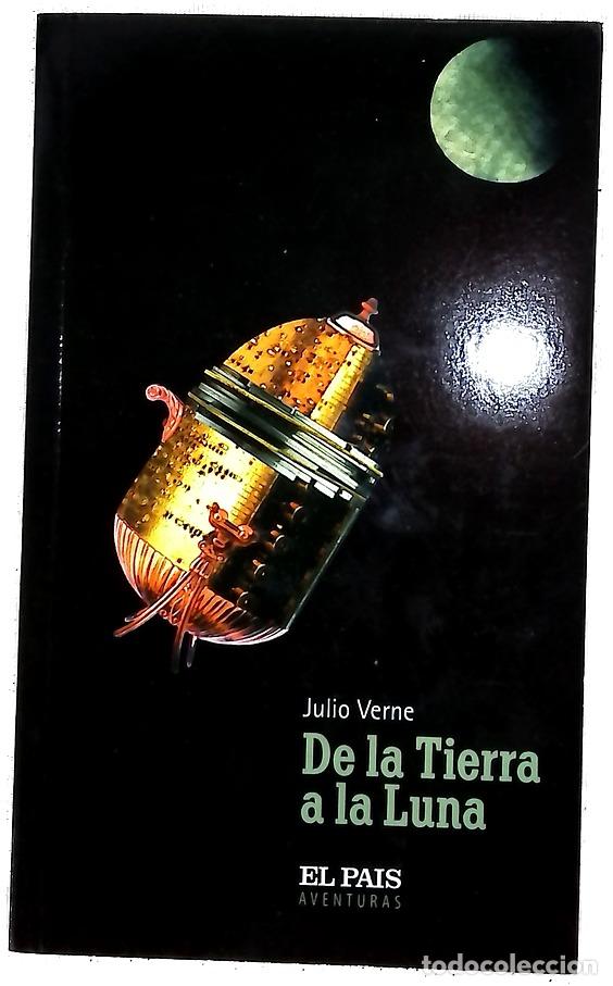 Libri di seconda mano: De la tierra a la luna - Verne, Jules; Armi&ntilde;o, Mauro