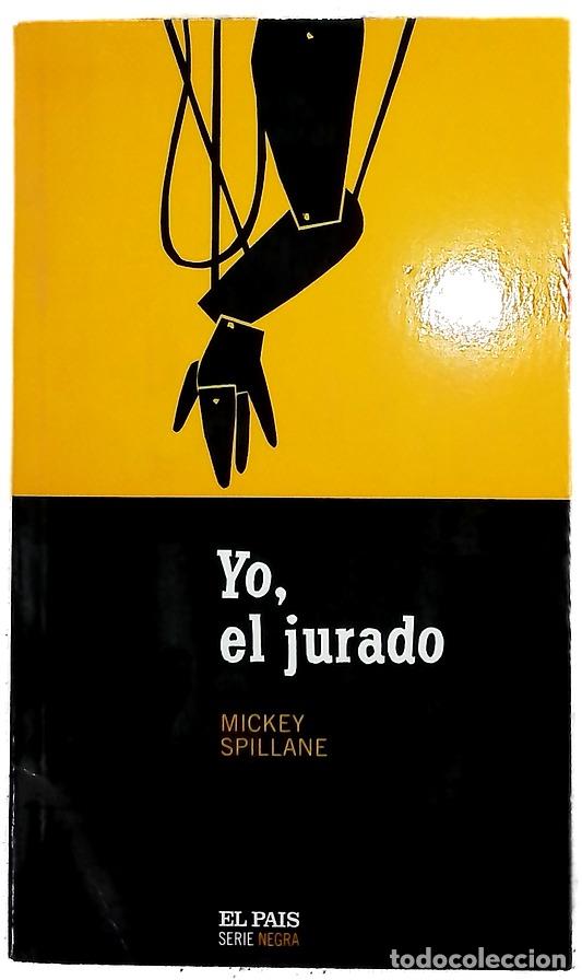 Libri di seconda mano: Yo, el jurado - Spillane, Mickey