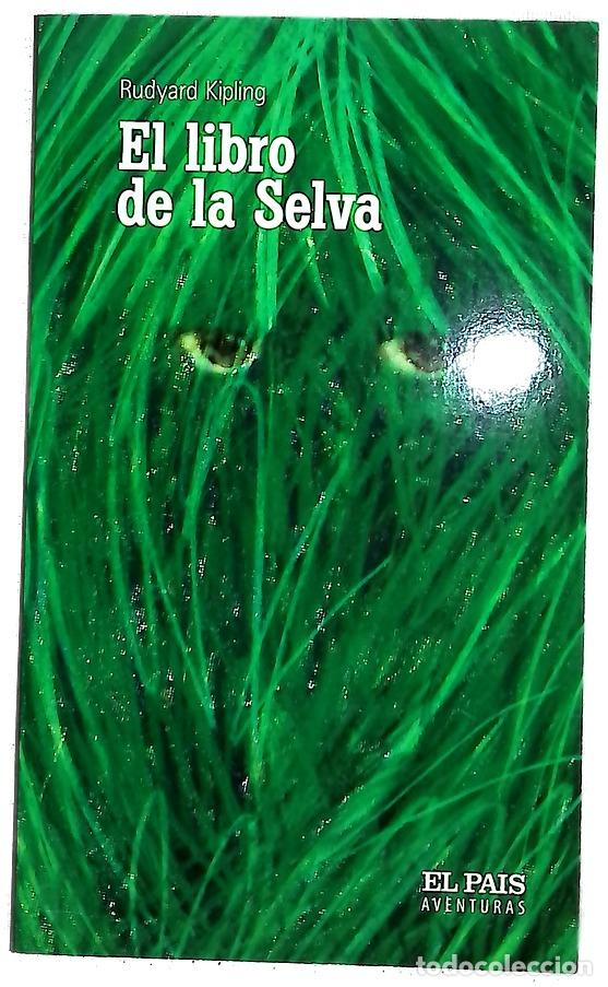 Libri di seconda mano: El libro de la selva - Kipling, Rudyard
