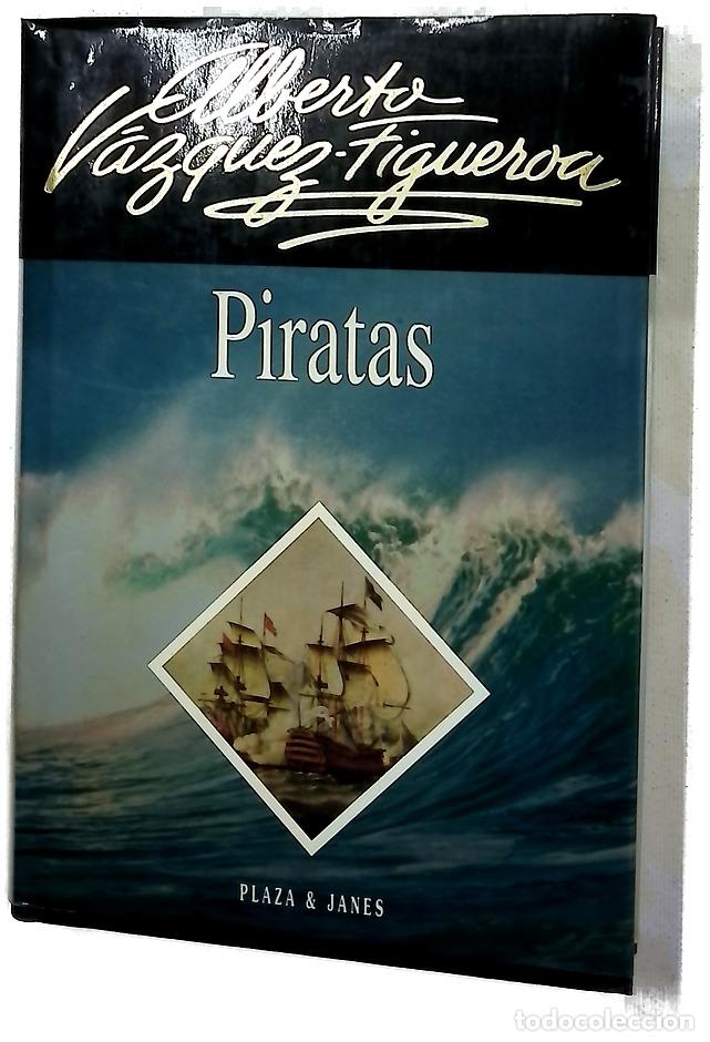 Libri di seconda mano: Piratas - Figueroa V&aacute;zquez, Alberto