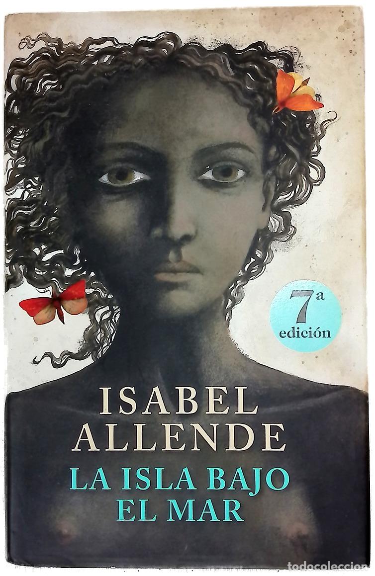 Livros em segunda m&atilde;o: La isla bajo el mar - Allende, Isabel