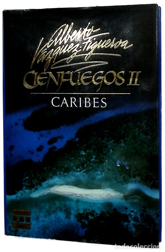 Libros: Cienfuegos II Caribes - V&aacute;zquez-Figueroa, Alberto