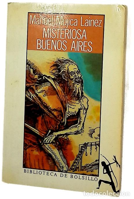 Libros: Misteriosa Buenos Aires - Mujica L&aacute;inez, Manuel