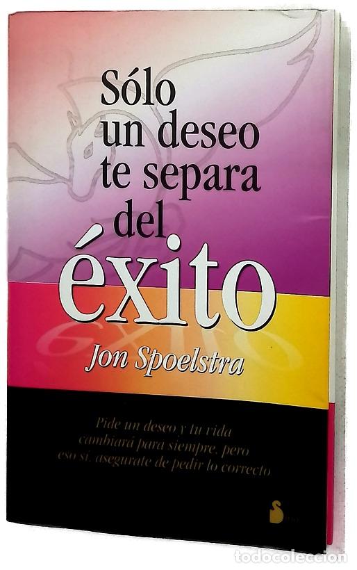 Libros: S&oacute;lo un deseo te separa del &eacute;xito