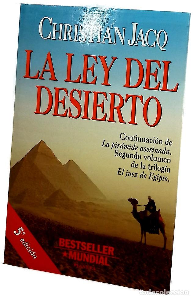 Libros: La ley del desierto - Jacq, Christian; Serrat Crespo, Manuel