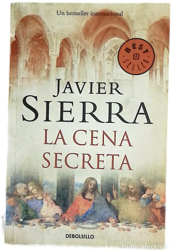Libros: La cena secreta - Sierra, Javier