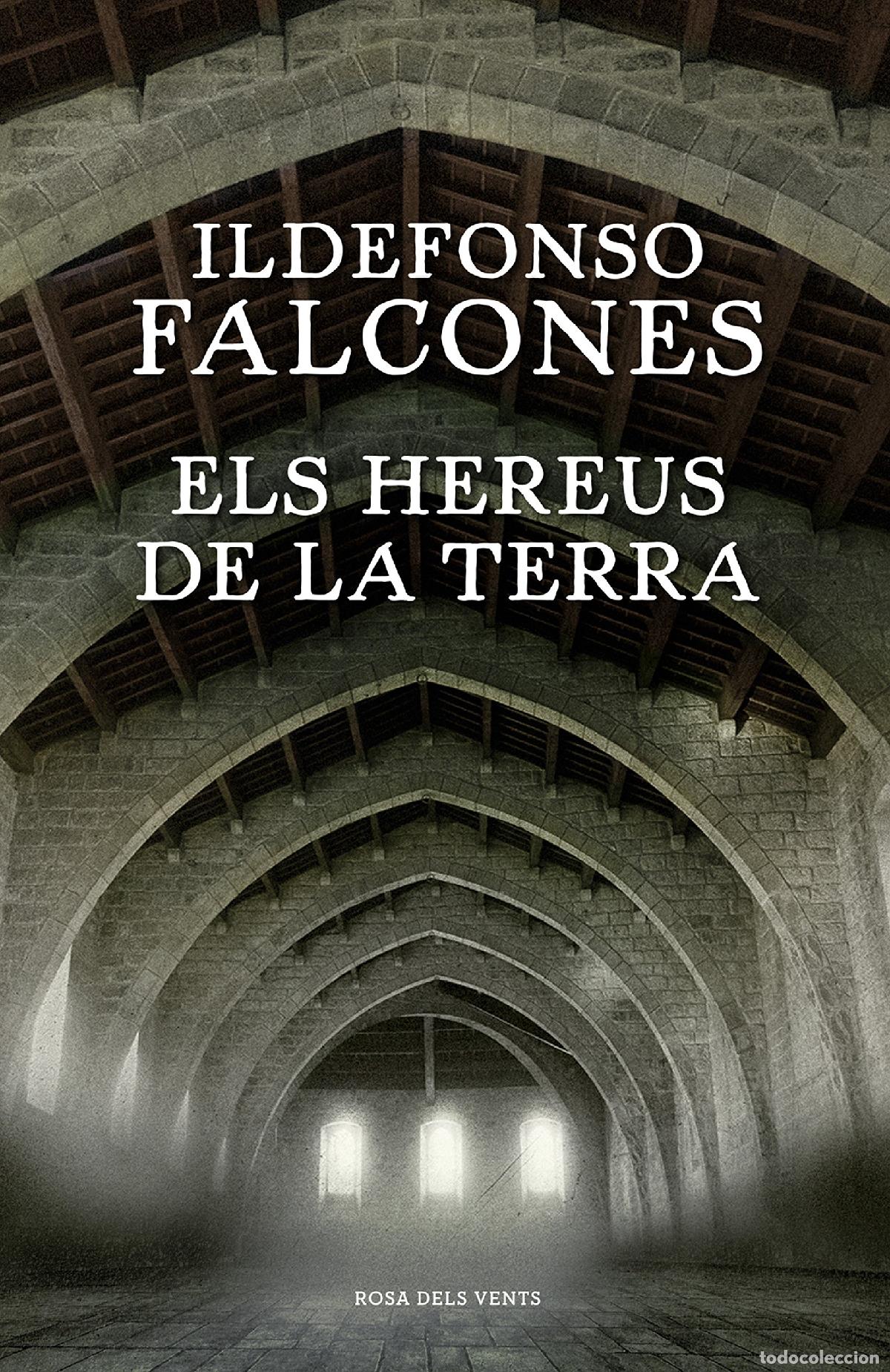 Libros: Els hereus de la terra (L'esgl&eacute;sia del mar 2) (Narrativa)
