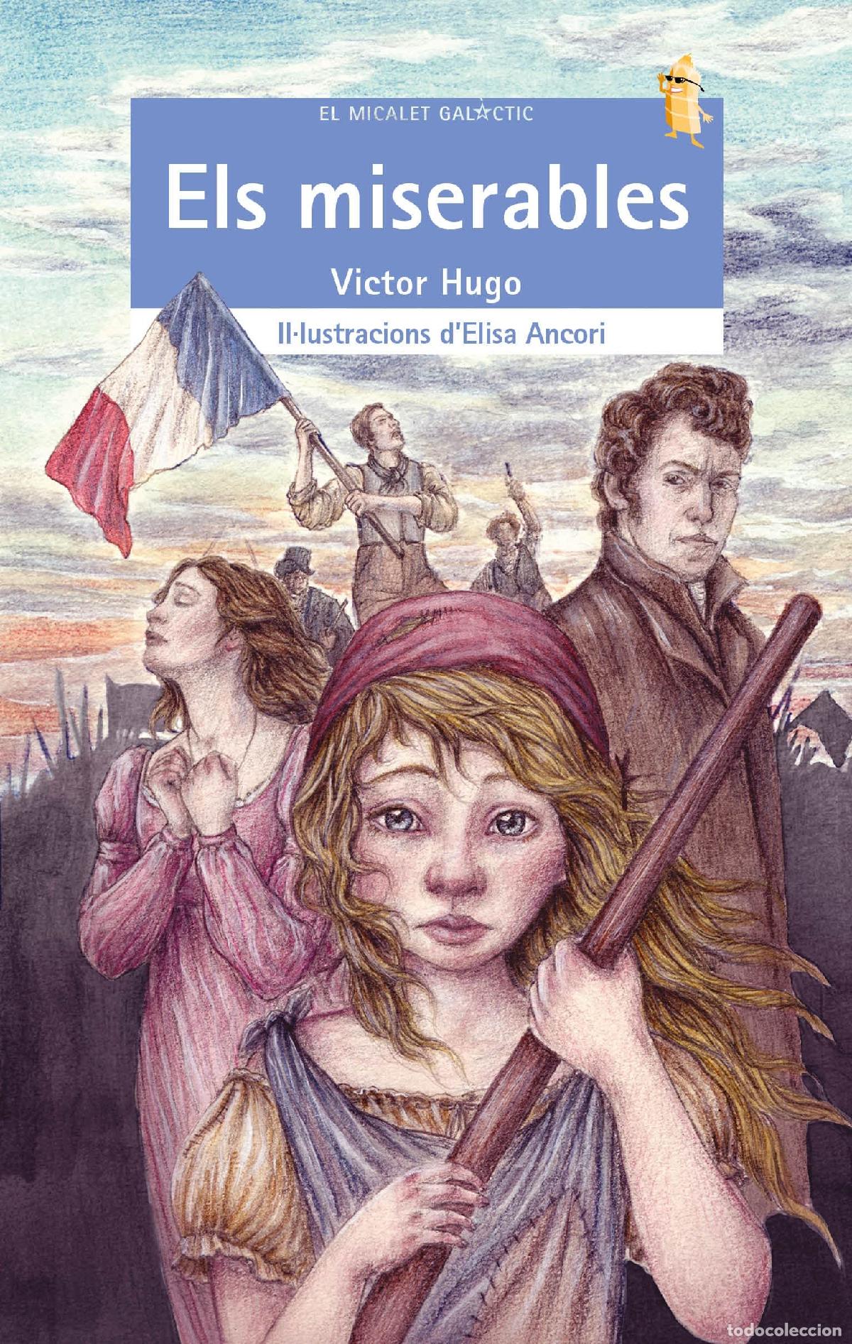 Libros: Els Miserables (El Micalet Gal&agrave;ctic)