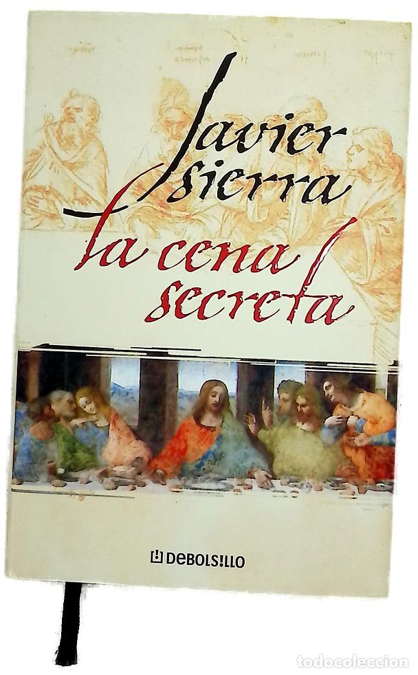 Libros: La cena secreta - Sierra, Javier