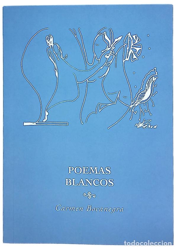 Libros: Poemas blancos - Bocanegra, Carmen