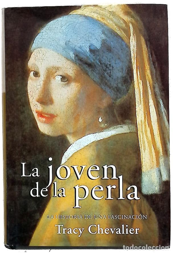 Libros: La joven de la perla - Chevalier, Tracy