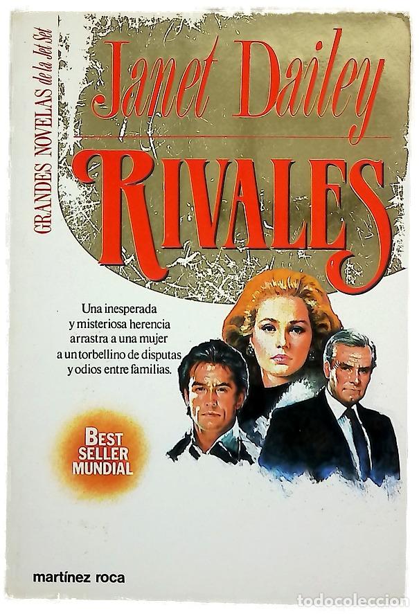 Libros: Rivales - Dailey, Janet - Mart&iacute;nez Roca