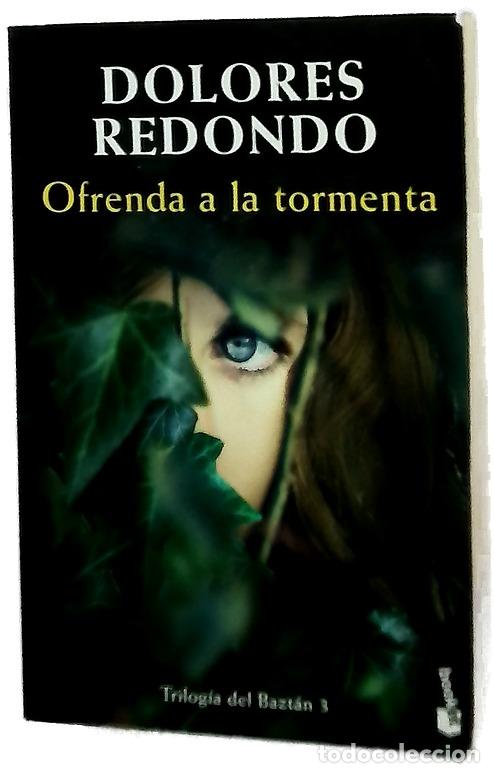 Libros: Ofrenda a la tormenta - Redondo, Dolores