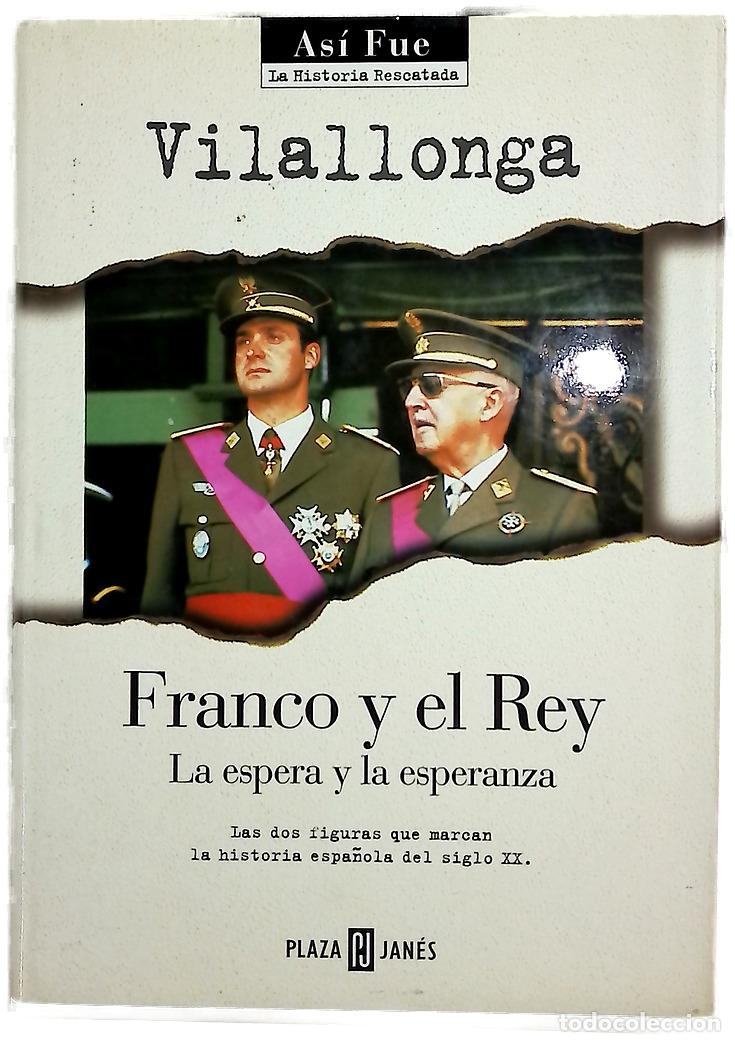 Libros: Franco y el rey la espera y la esperanza