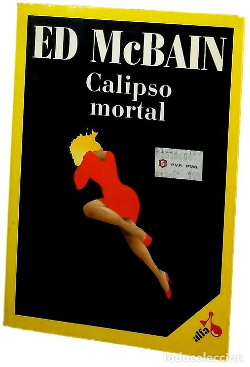 Libros: Calipso mortal - McBain, Ed; Masso, Gerardo di