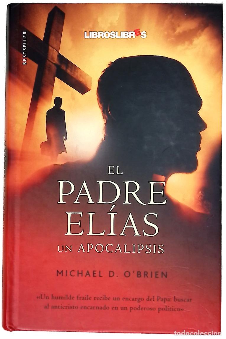 Libros: El padre El&iacute;as (un apocalipsis)