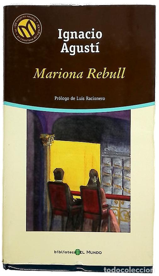 Libros: Mariona Rebull - Agust&iacute;, Ignacio