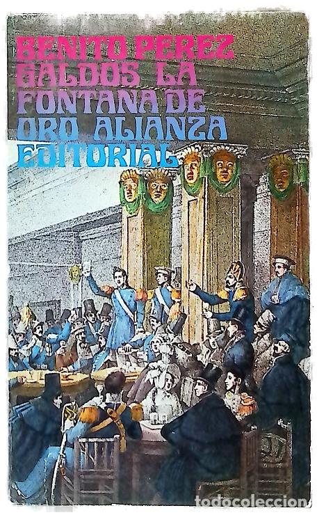 Libros: La Fontana de Oro - P&eacute;rez Gald&oacute;s, Benito