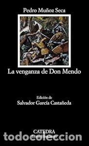 Libri di seconda mano: La venganza de don Mendo - Pedro Mu&ntilde;oz Seca