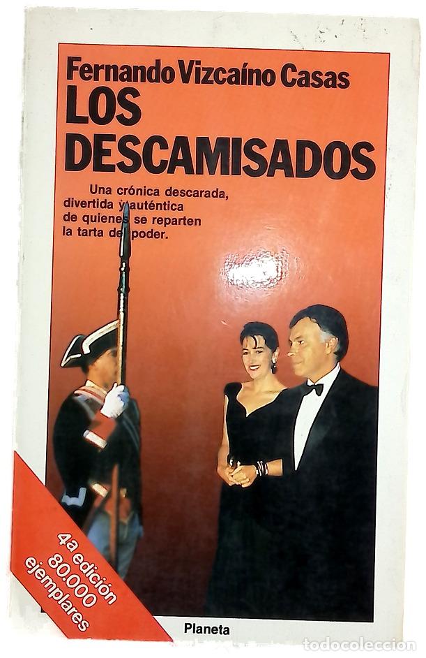 books: Los descamisados - Vizca&iacute;no Casas, Fernando