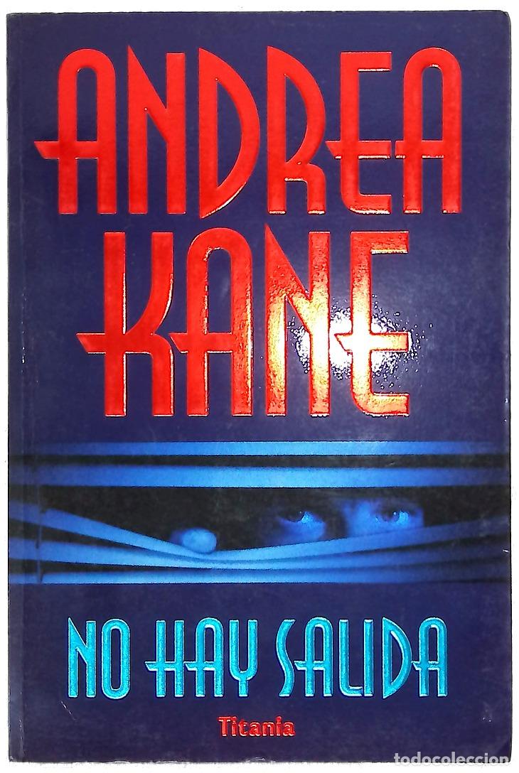 Livros em segunda m&atilde;o: No hay salida - Kane, Andrea