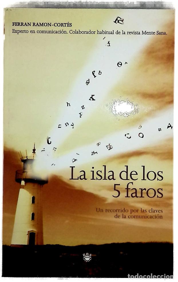 Livros em segunda m&atilde;o: La isla de los 5 faros un recorrido por las claves de la comunicaci&oacute;n