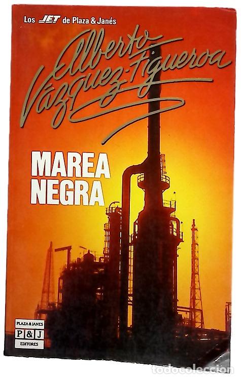 Livros em segunda m&atilde;o: Marea negra - V&aacute;zquez-Figueroa, Alberto