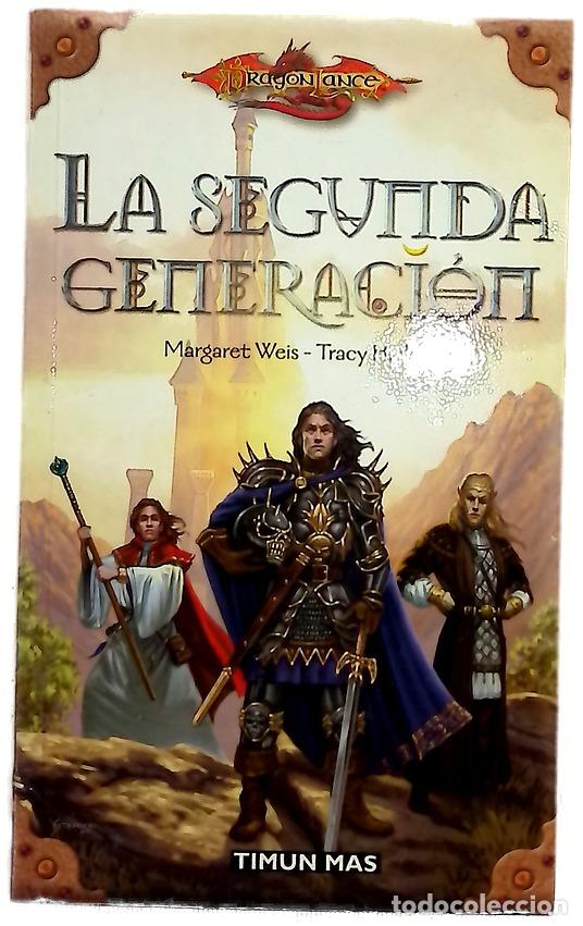 Livros em segunda m&atilde;o: La segunda generaci&oacute;n - Weis, Margaret; Hickman, Tracy