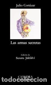 Libros: Las armas secretas - Julio Cort&aacute;zar