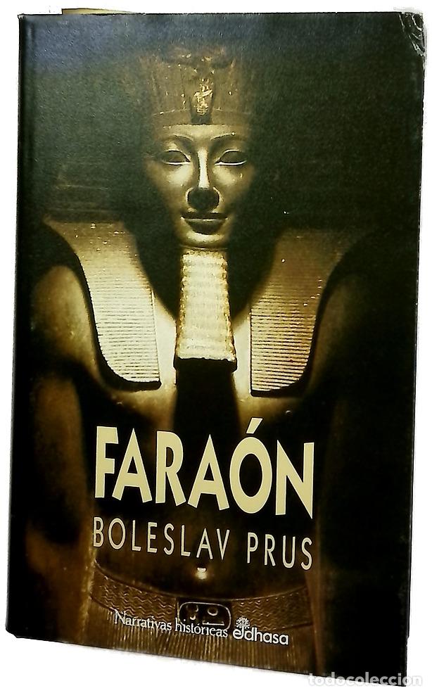 Libros: Fara&oacute;n - Prus, Boleslaw - Edhasa
