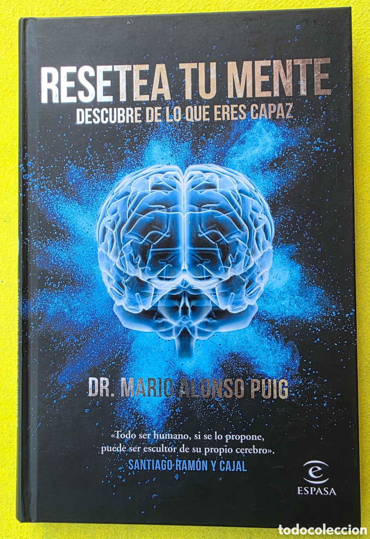 Libros: Resetea tu mente. Descubre de lo que eres capaz.