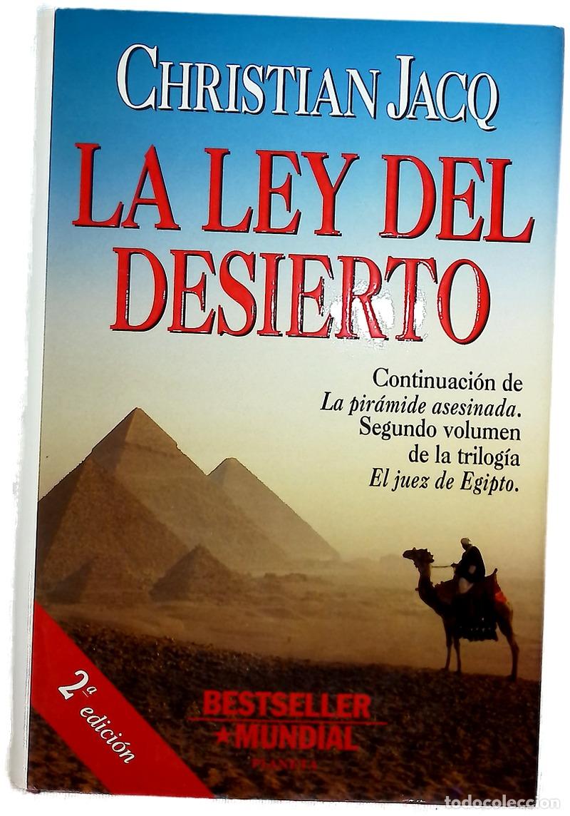 Libros: La ley del desierto - Jacq, Christian; Serrat Crespo, Manuel