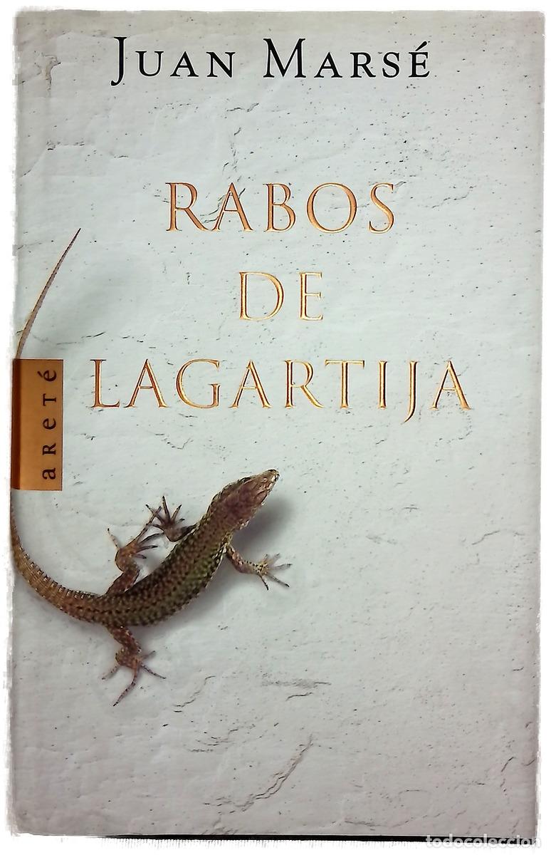 Libros: Rabos de lagartija - Mars&eacute;, Juan